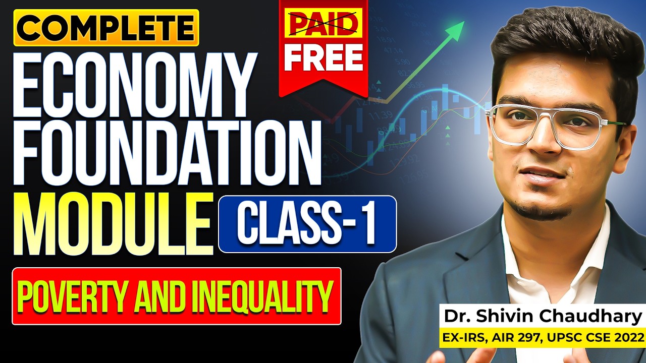 CLASS - 1 | Economy Foundation Module for UPSC CSE by Dr. Shivin Chaudhary | Sarrthi IAS Foundation