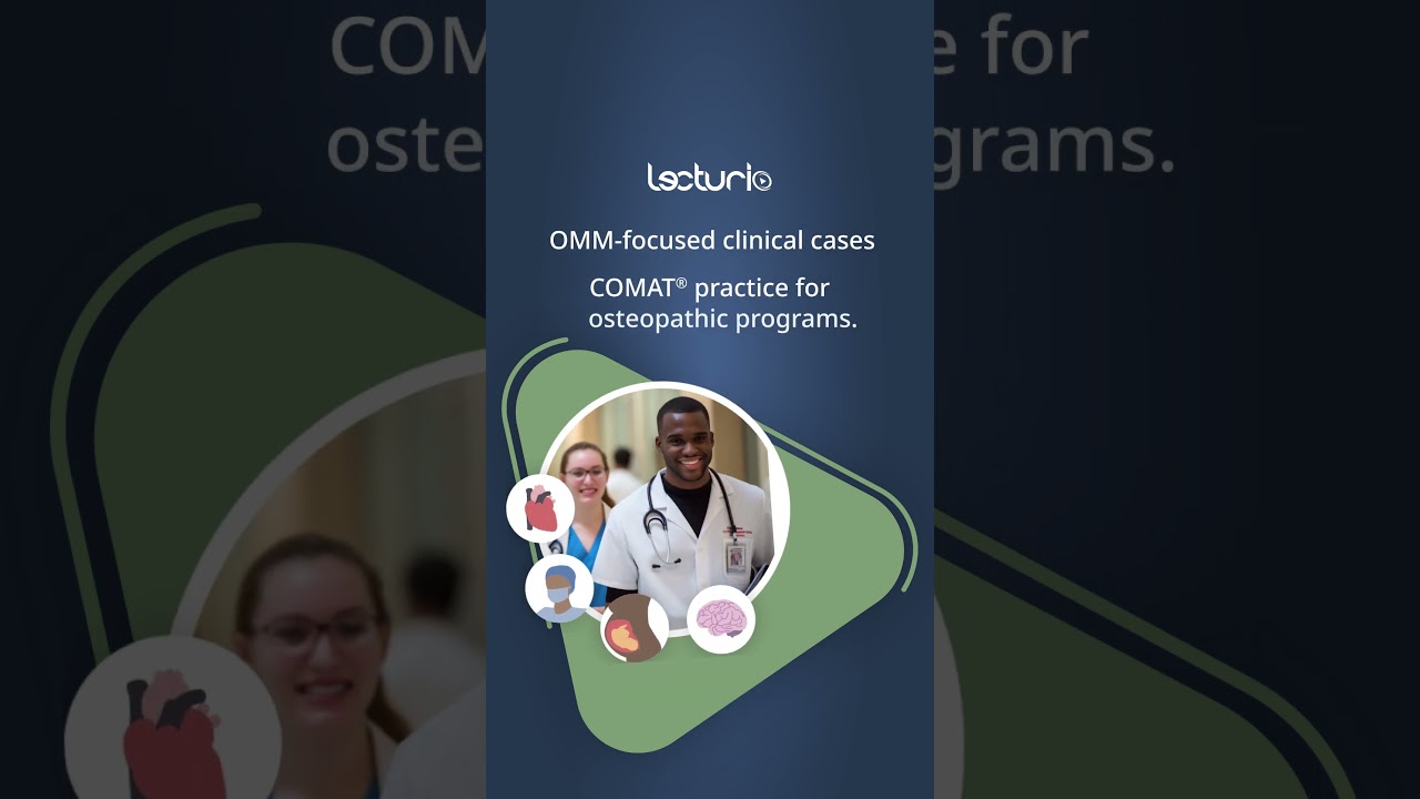 Help Your Students Master OMM clinical cases with Lecturio #Osteopathic #MedSchool #StudyTips