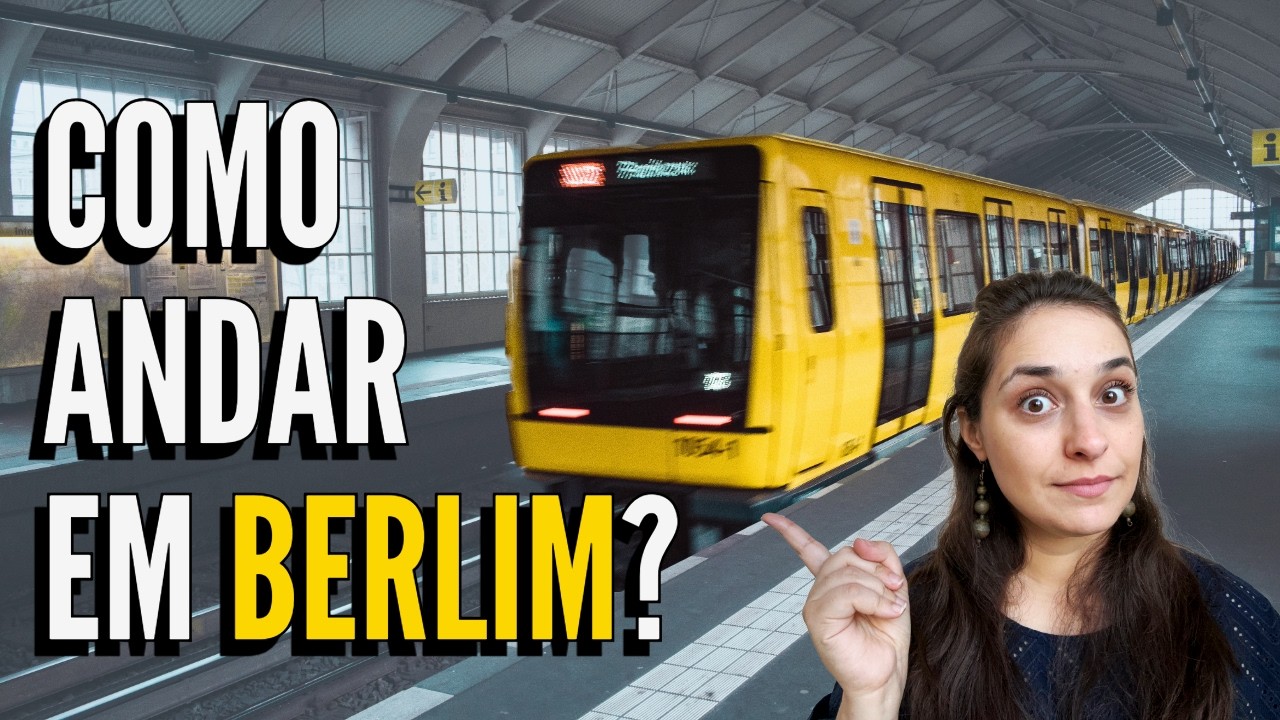 Transporte Público em Berlim: O Guia Completo!