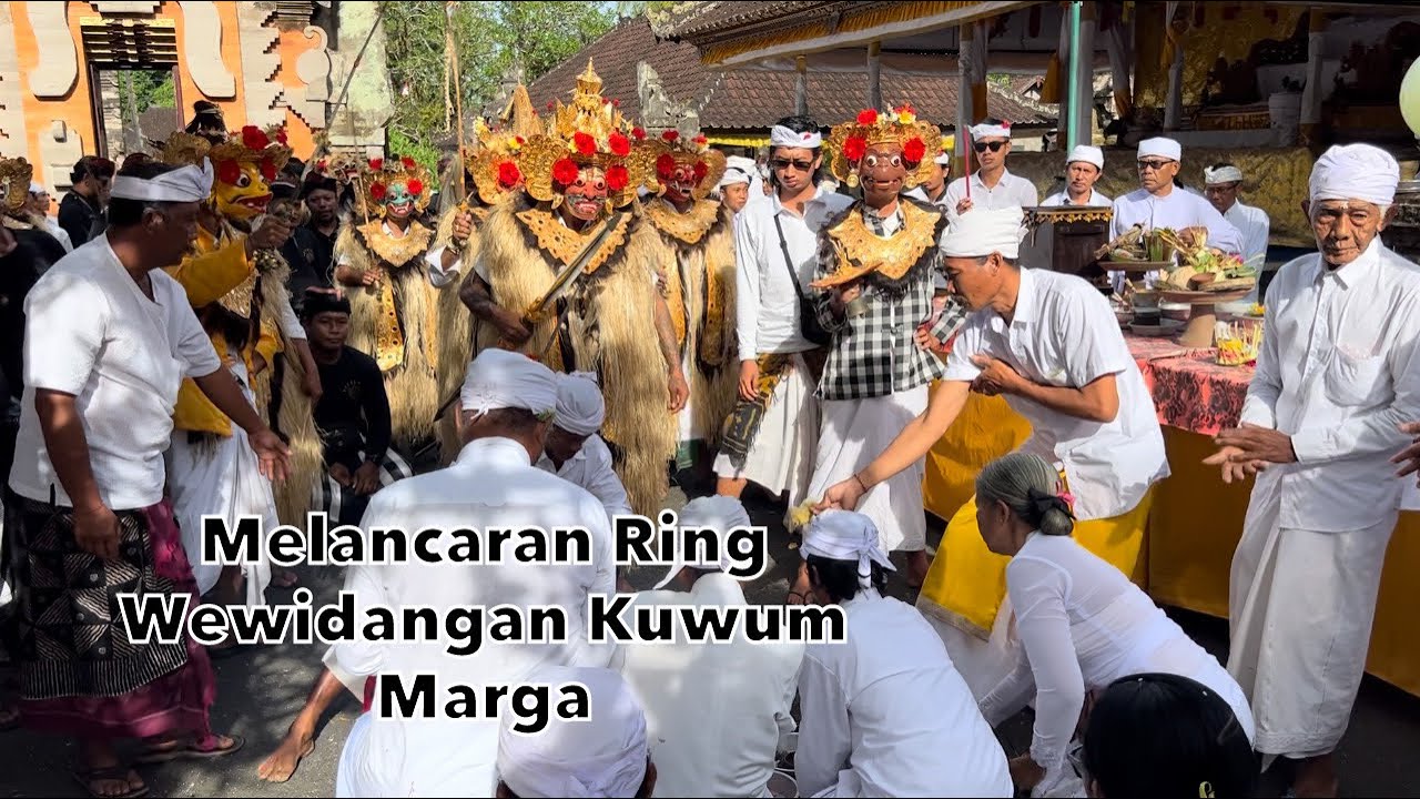 Ida Bhatara Sakti Apuan Melancaran Ring Wewidangan Kuwum