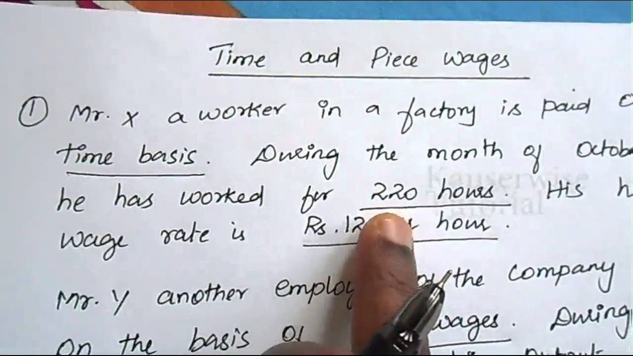 [#1] Labour costing [Methods of Remuneration] with solved problem :-by kauserwise