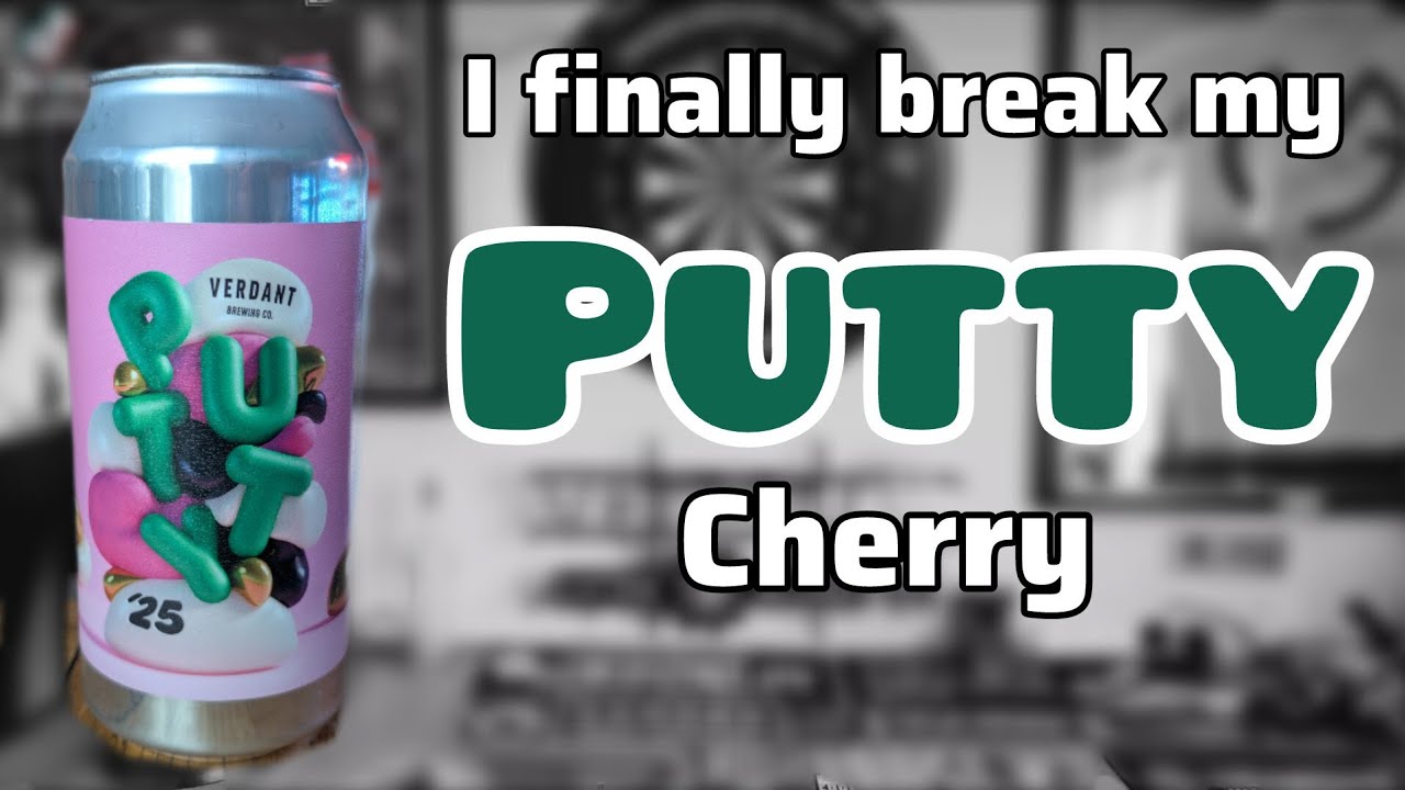 Putty DIPA 2025 8% - Verdant - review No. 2063