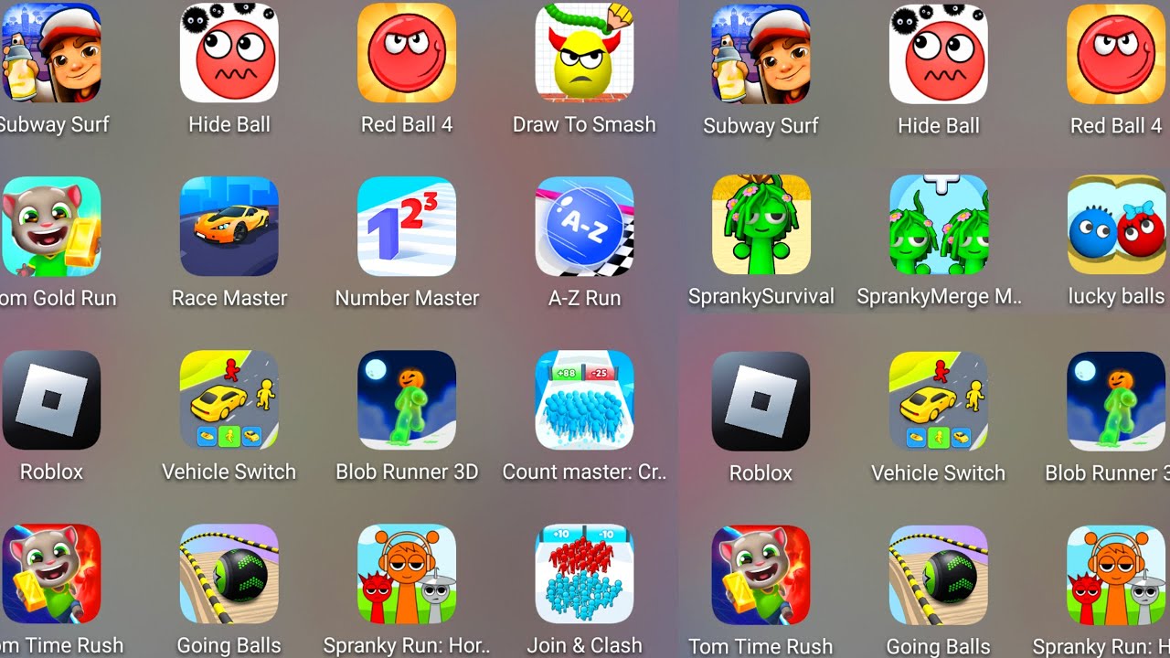 Number Master,Going Balls,Lucky Balls,Tom Time Rush,Subway Surf,Draw To Smash,Spranky Run...........