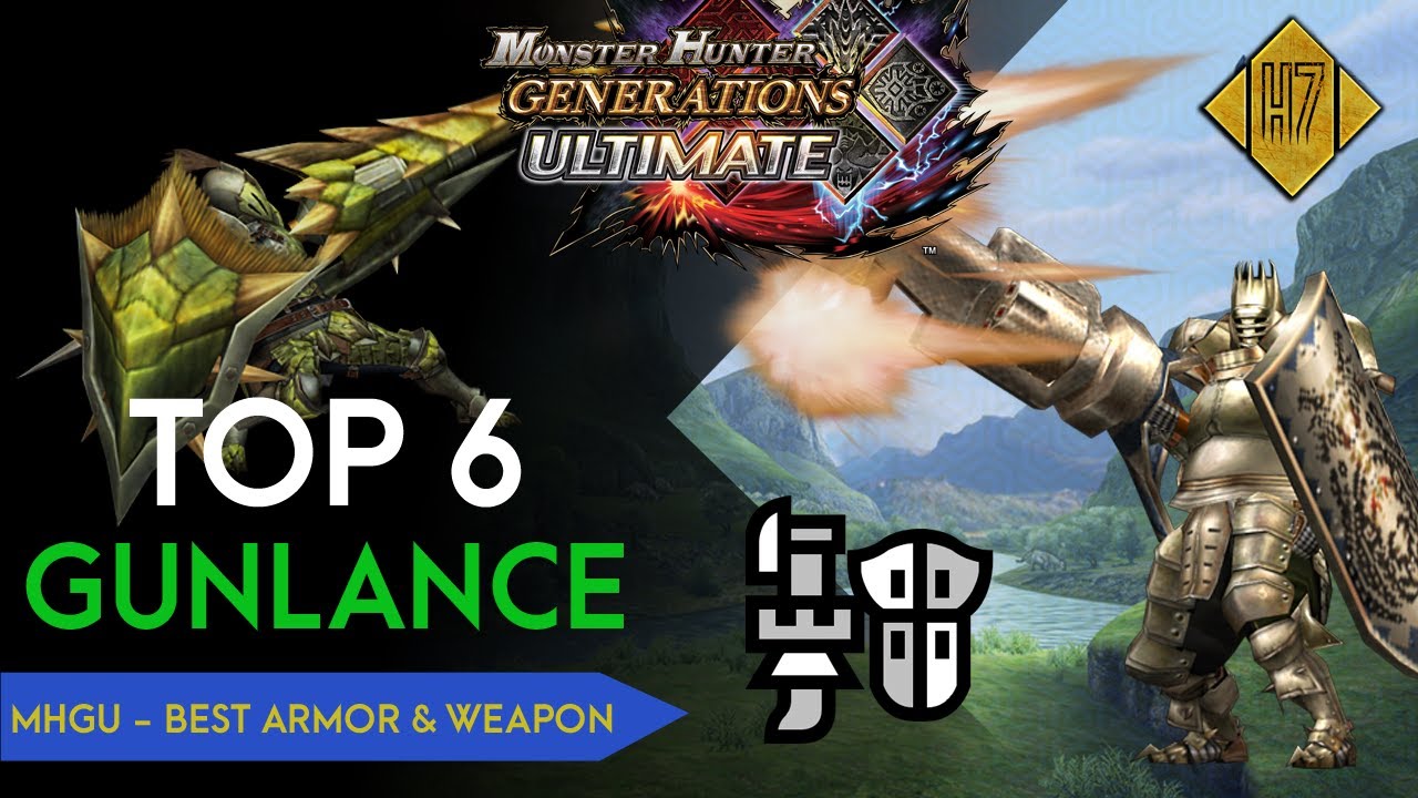 [MHXX/MHGU - INDO] Top 6 Gunlance & Armor Set (Sample)