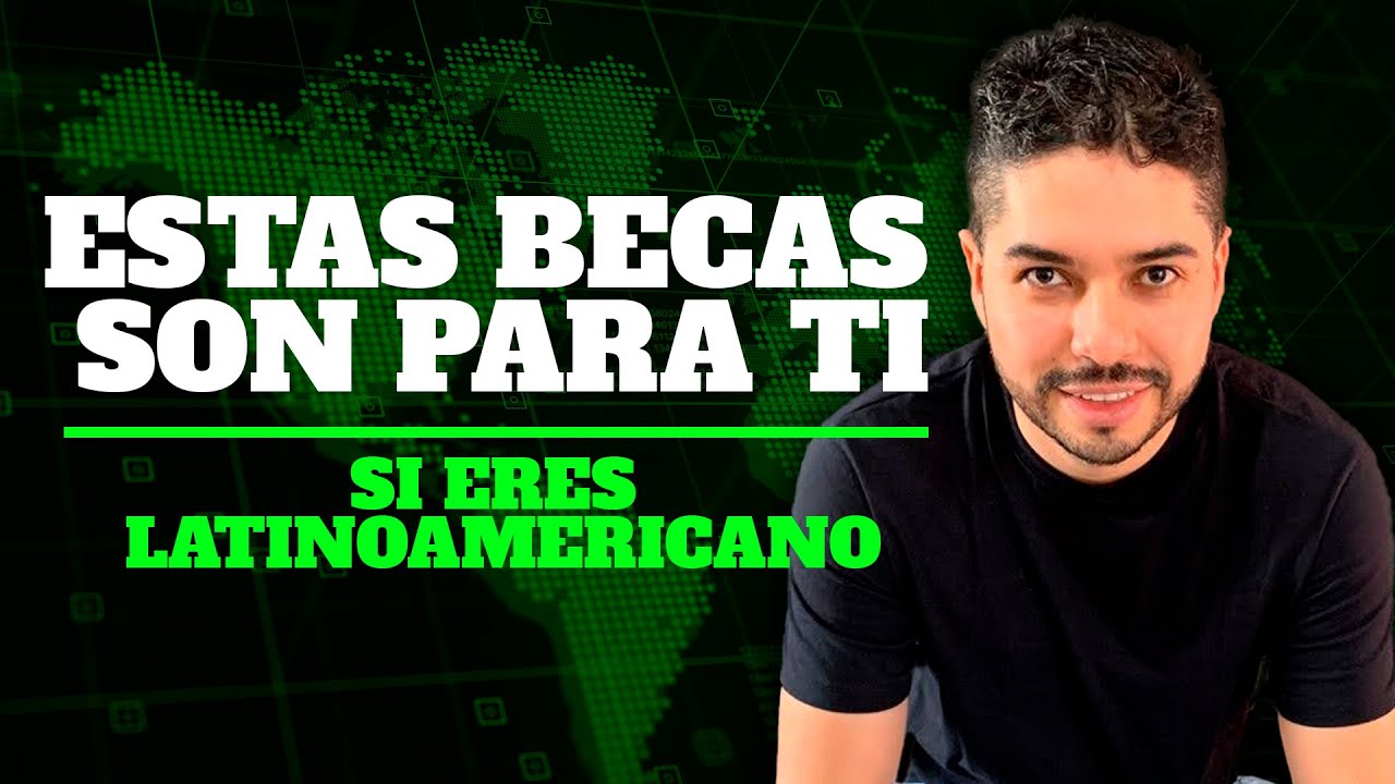 Becas que todo estudiante latinoamericano debería aplicar