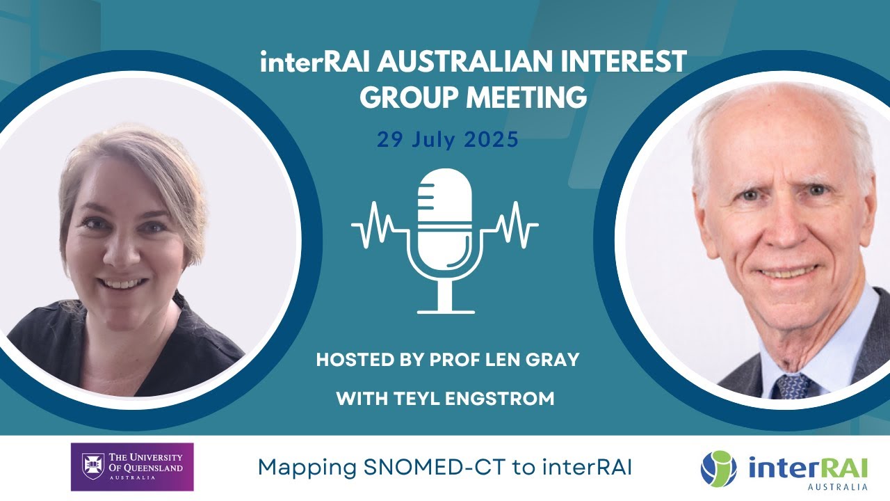 interRAI Interest Group 29 Jul 2025 - SNOMED CT