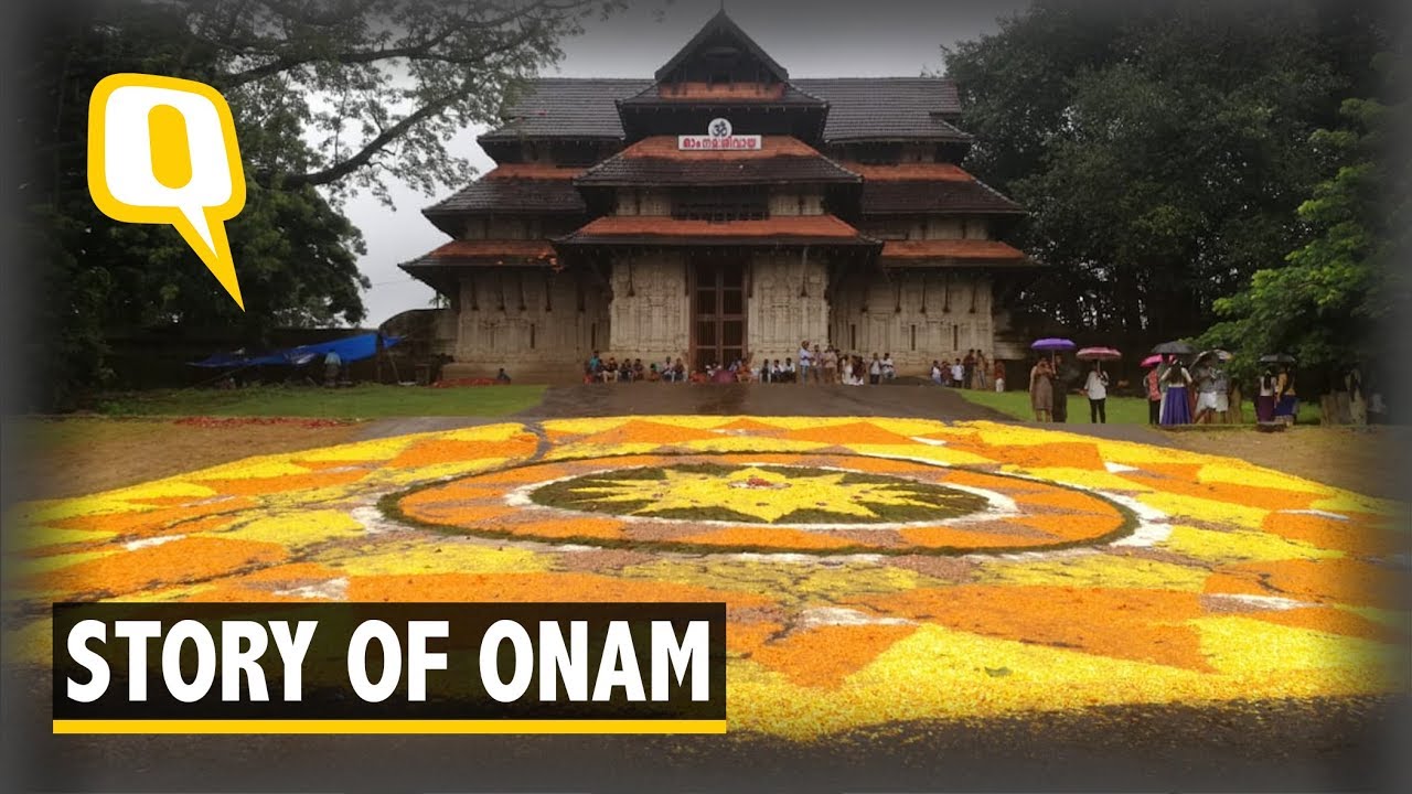 Why Do We Celebrate Onam? What Does Onam Mean to You? | The Quint