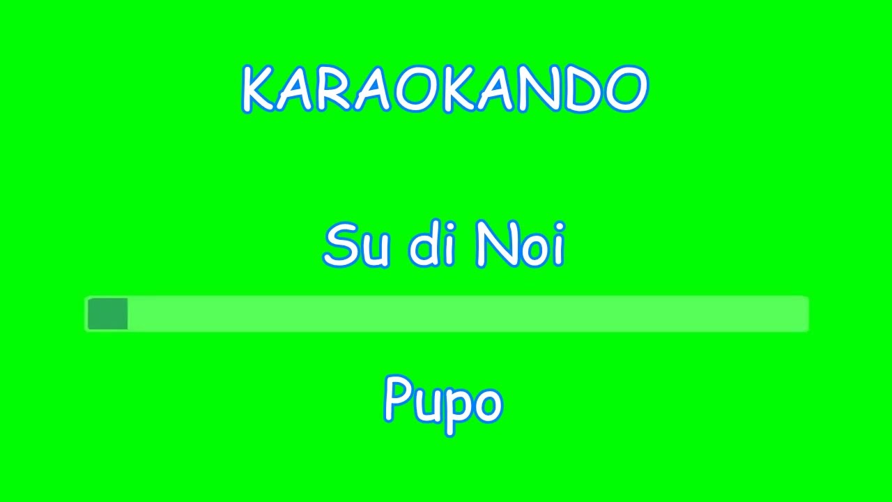 Karaoke Italiano - Su di Noi - Pupo ( Testo )