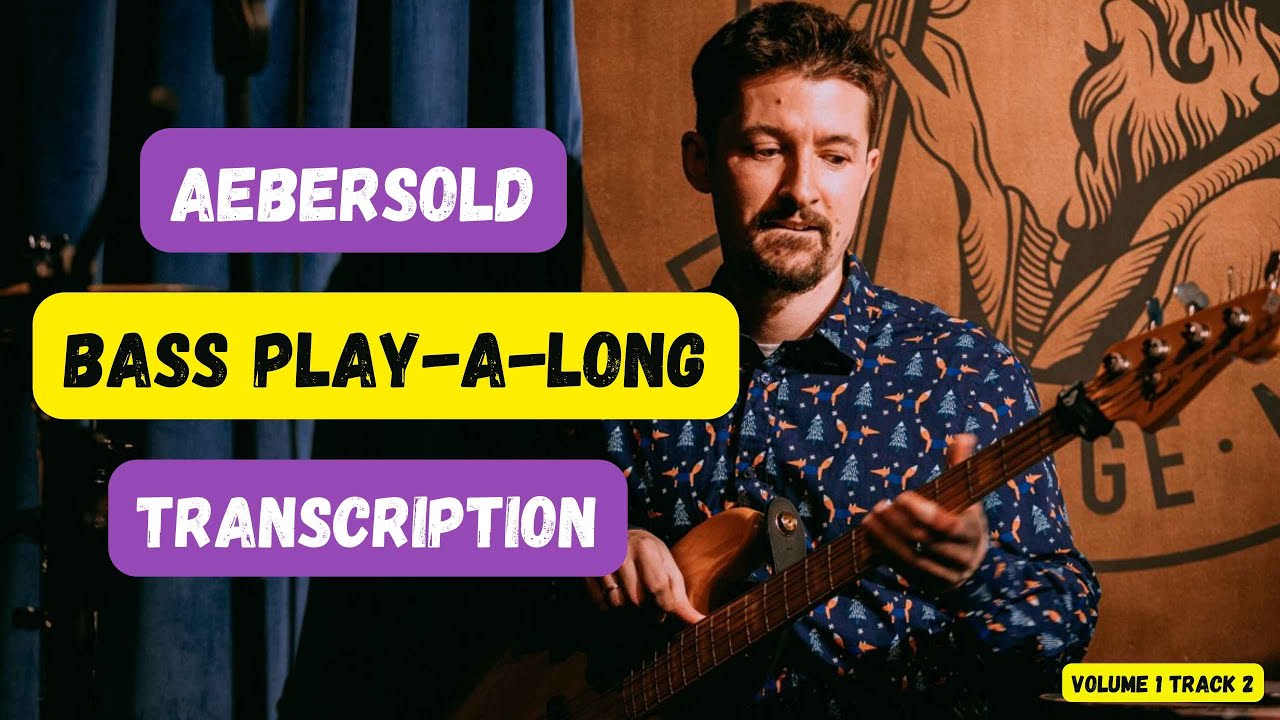 Aebersold Bass Transcription Vol.1 Track 2 Fm-Ebm-Dm
