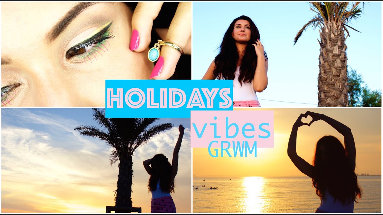 | GRWM | Holidays vibes ♥ Make up hyper coloré et tenue de vacances ☼