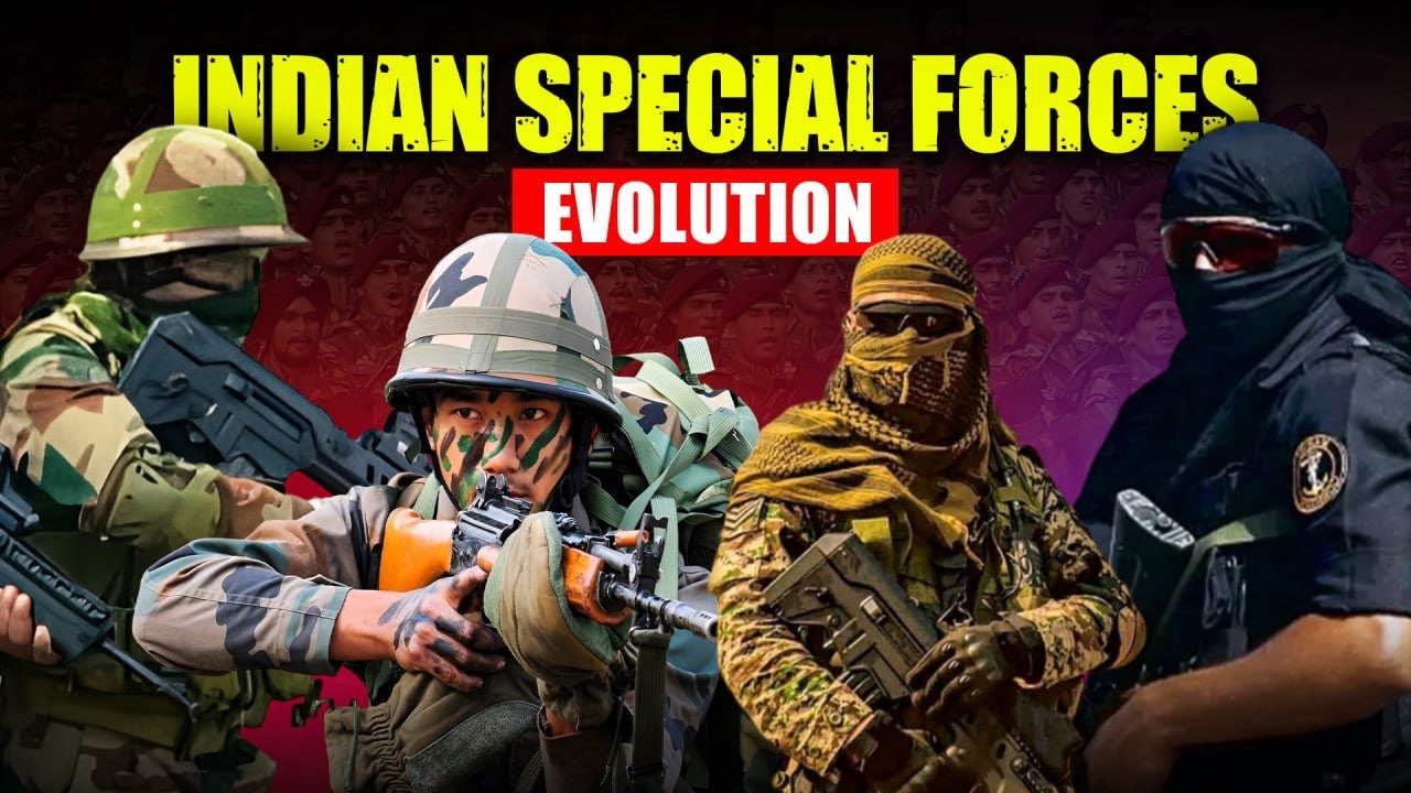 The Evolution Of Indian Special Forces