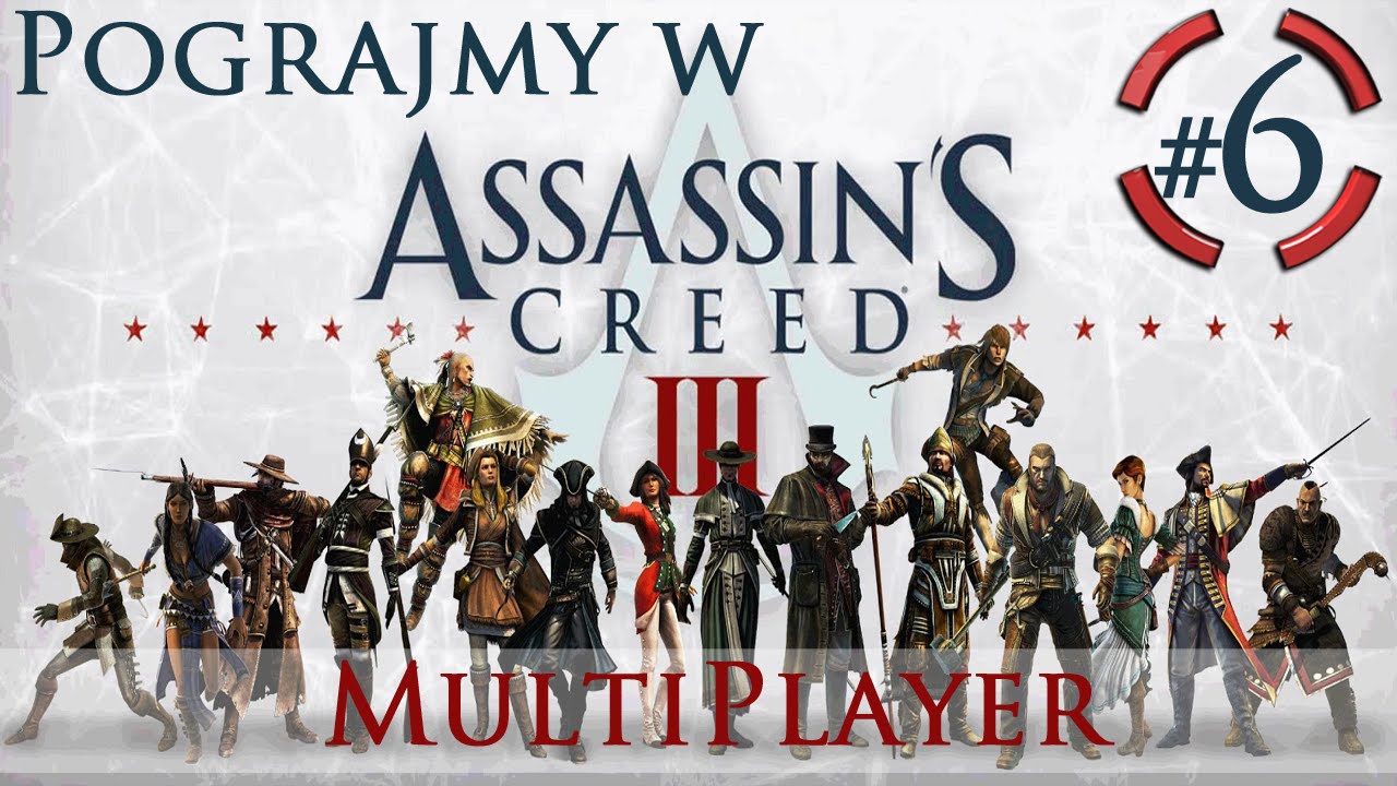 Pograjmy w: Assassin's Creed III MultiPlayer PL - Szturm na Artefakt #75