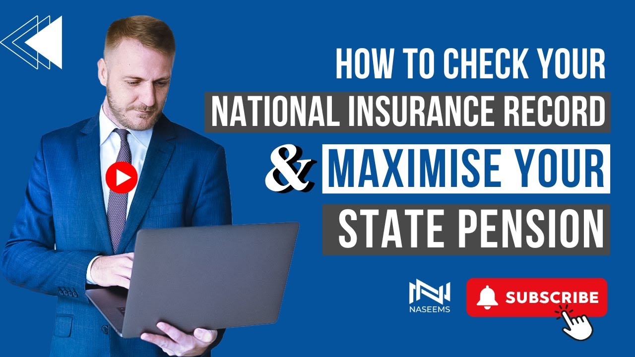 How to Check Your National Insurance Record & Maximise Your State Pension | Naseems Accountants