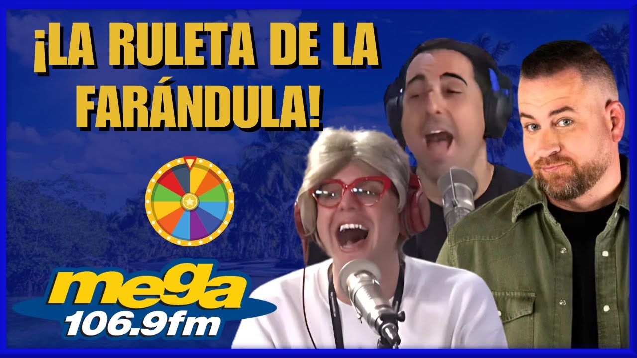 ¡LA RULETA DE LA FARÁNDULA! Con Danilo, Alejandro y Magda