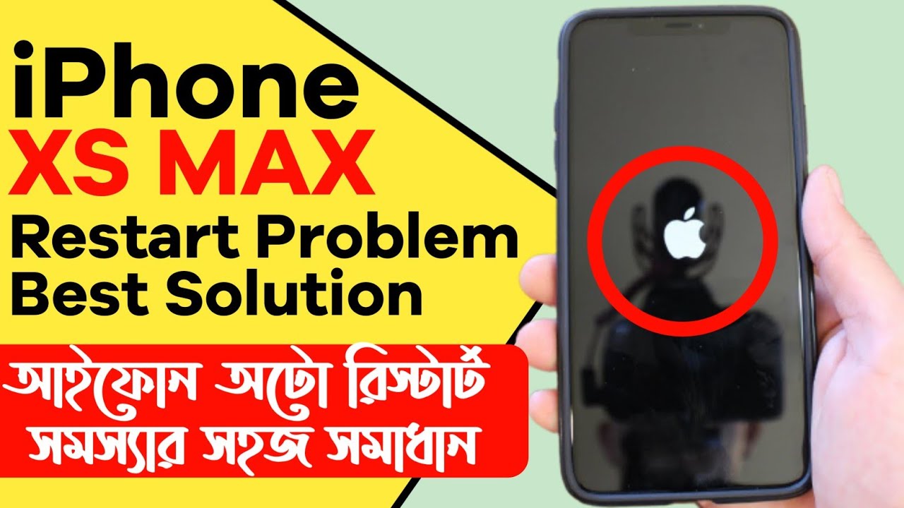 iPhone XS Max Auto Restart Problem Best Solution (Fix An iPhone XS Max Restarting)