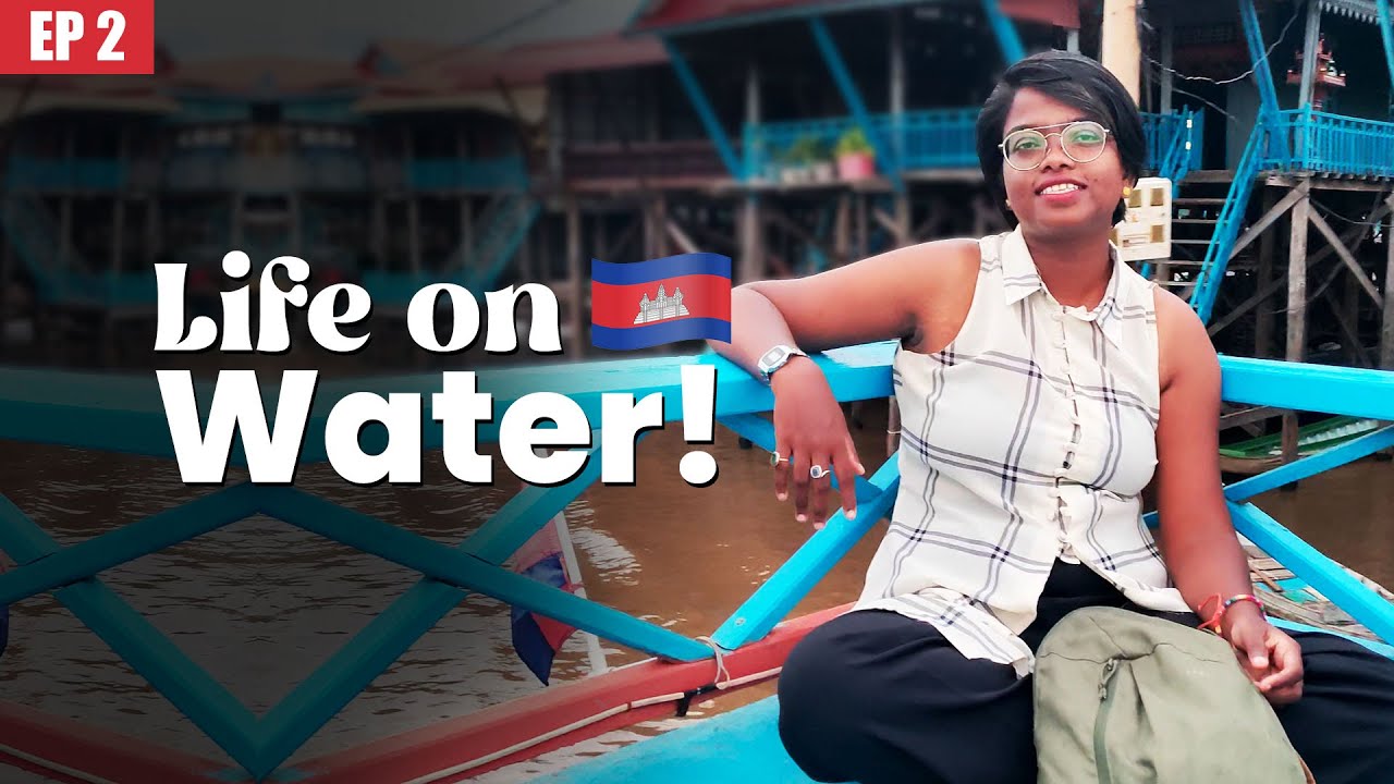 Floating Village Cambodia | Kompong Phluk Siem Reap Travel Guide