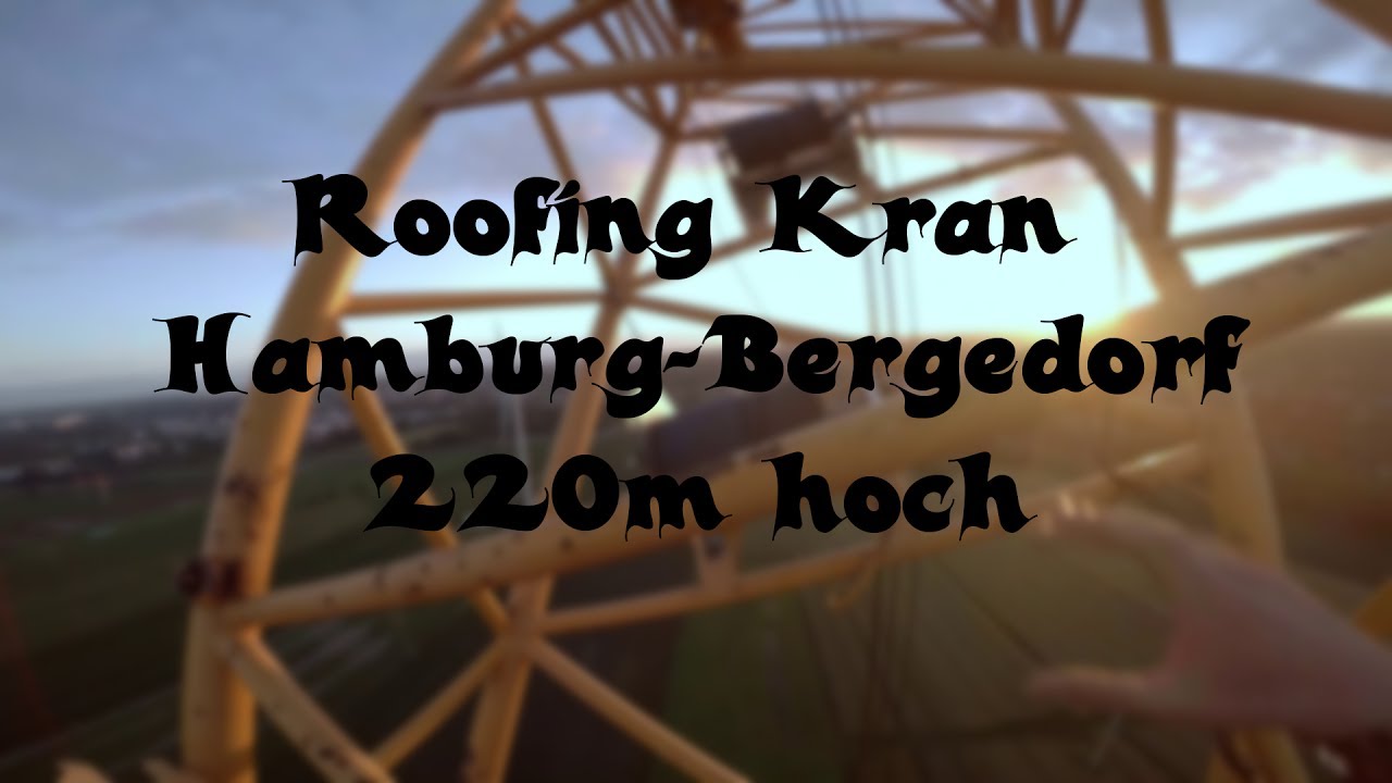 Windpark Hamburg Bergedorf roofing - ca. 220m Kran klettern - On ToP Of The World