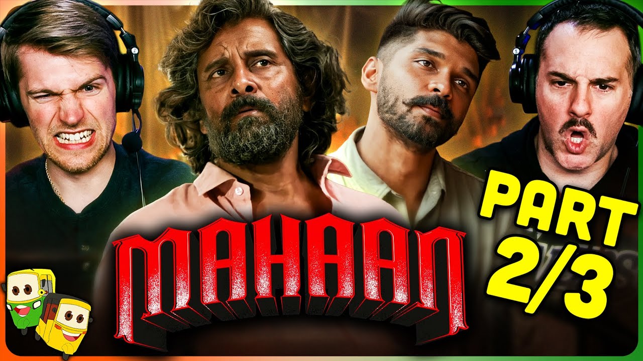 Часть 2/3 &mdash; Реакция на фильм MAHAAN! | Vikram | Dhruv Vikram | Bobby Simha