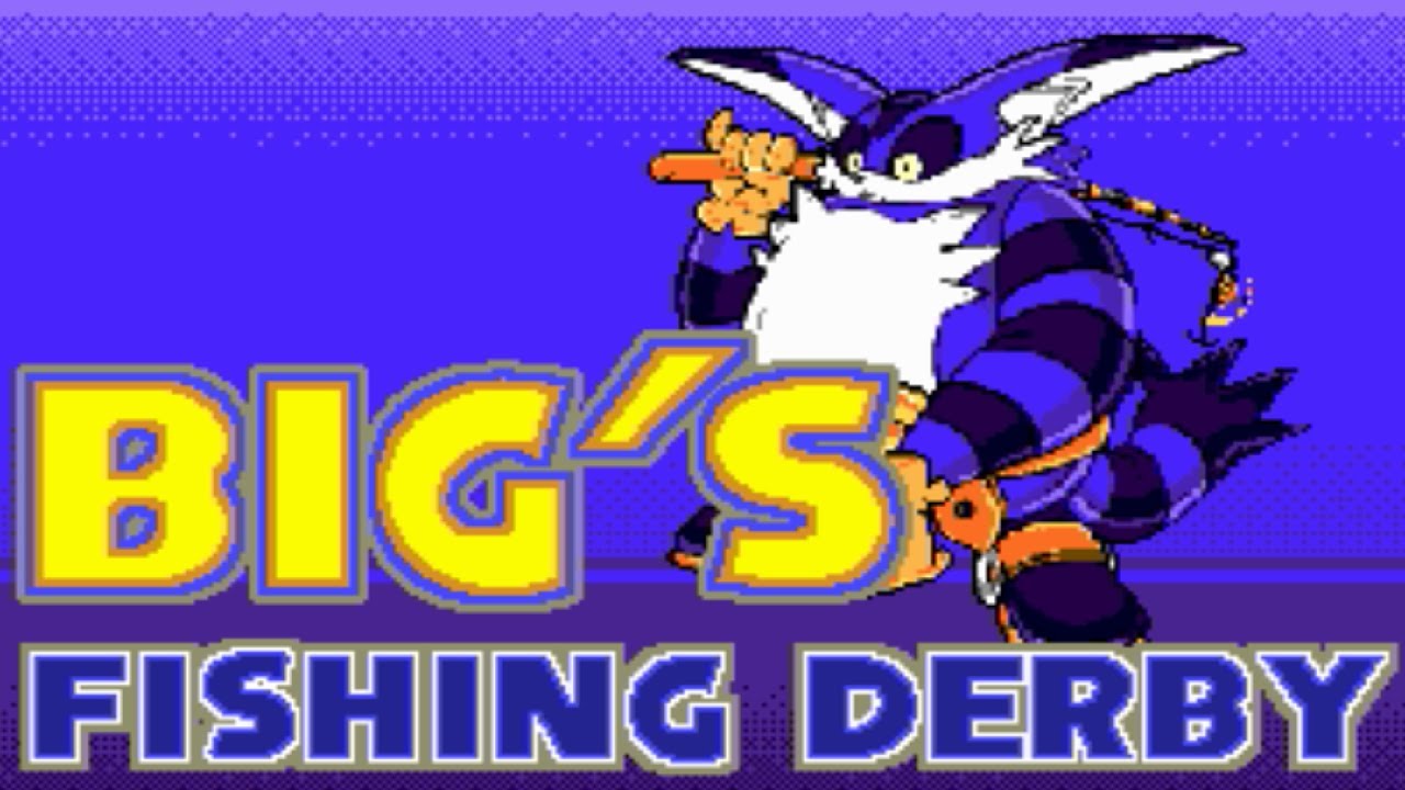 Big's Fishing Derby ➢ Sonic Hack