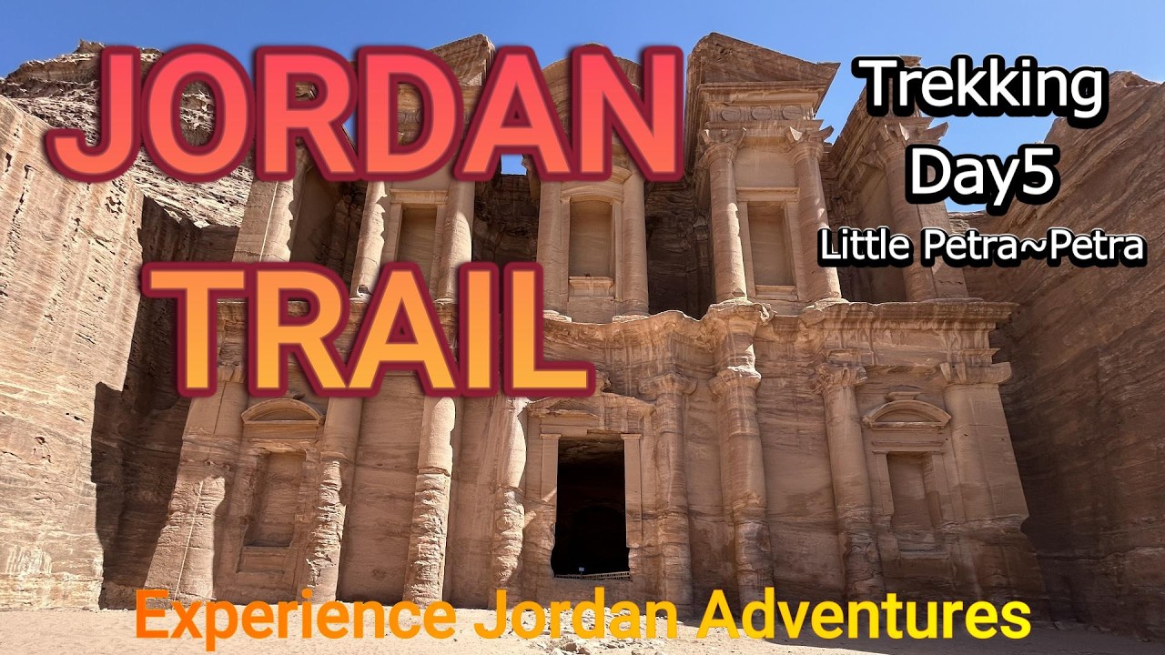 5.Jordan Trail, Middle East：Little Petra⇒Petra