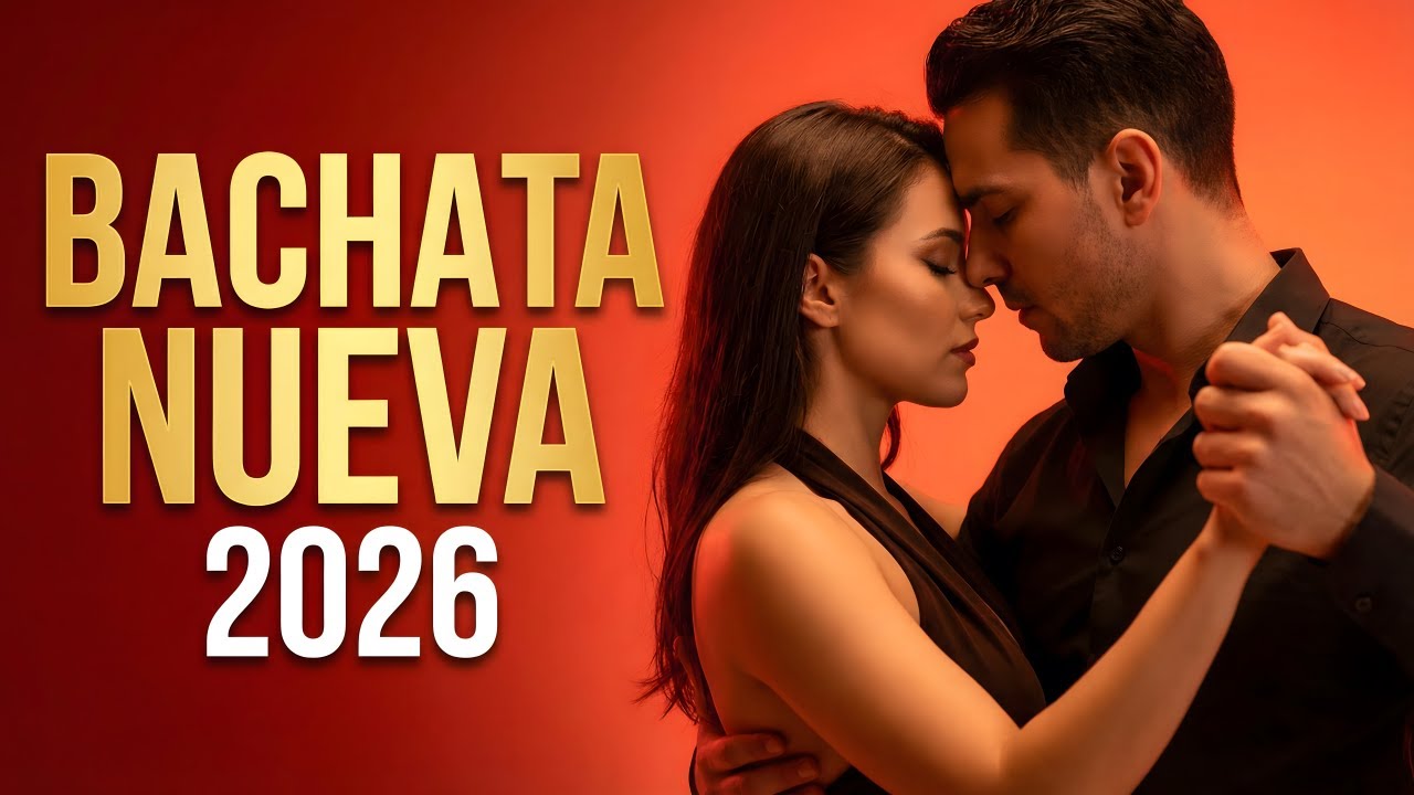 Bachata Mix 2026 Top Románticas | Amor y Sueños