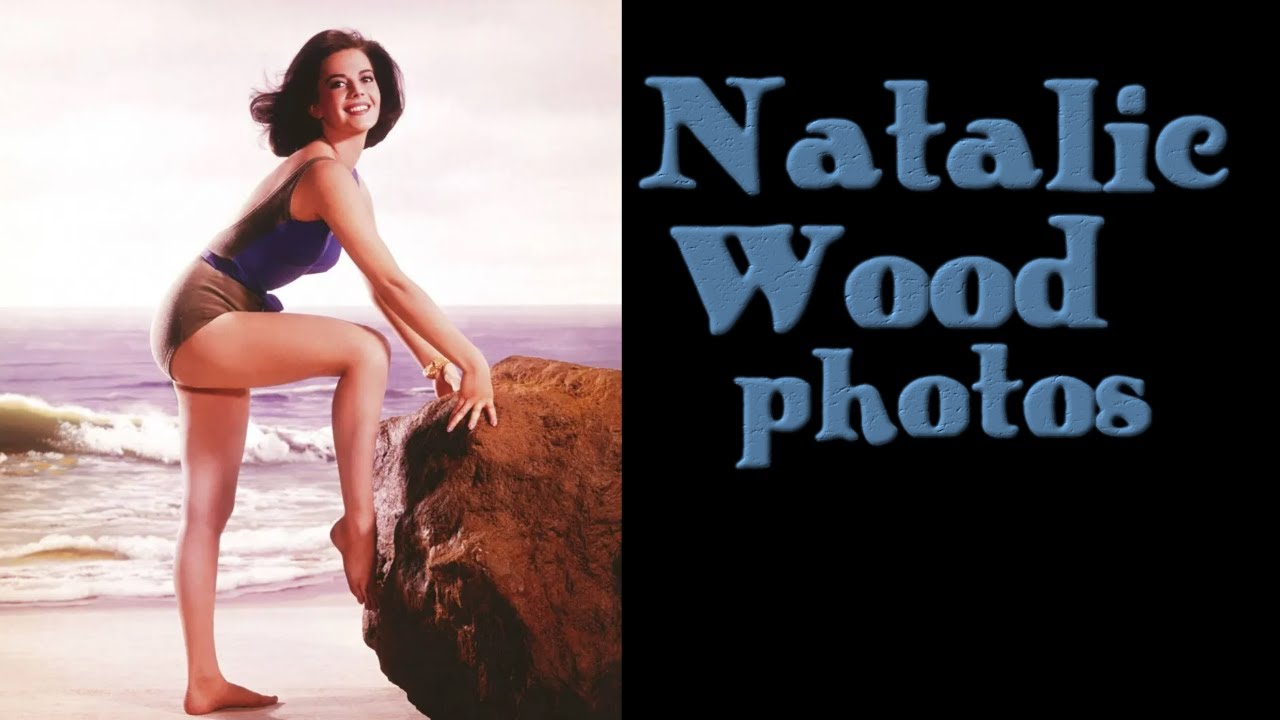 Natalie Wood photos