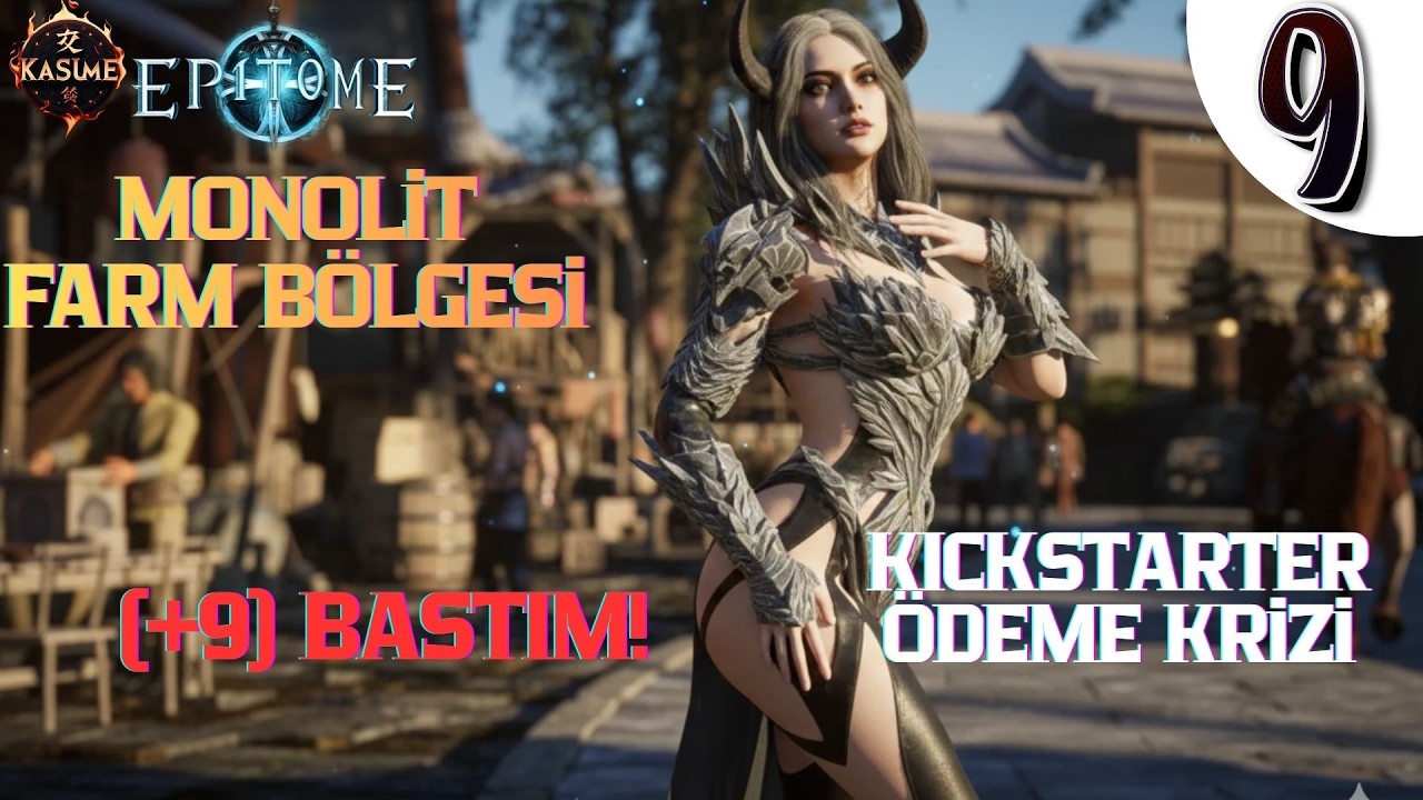 Epitome -B-9- Monolit Farm B&ouml;lgesi +9  Yaptım & Kickstarter Sorunu@Epitome​@metin2 @Metin2Pvp