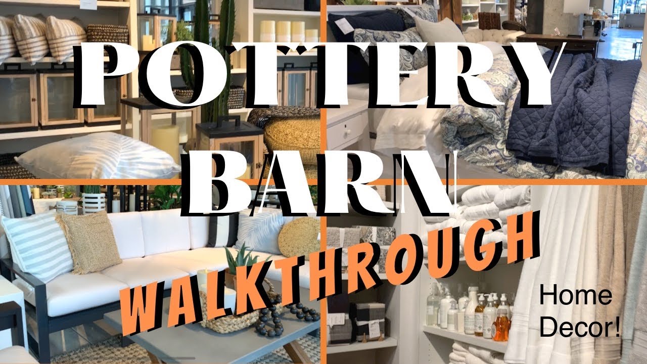 POTTERY BARN *ULTIMATE* HOME DECOR/ WALKTHROUGH