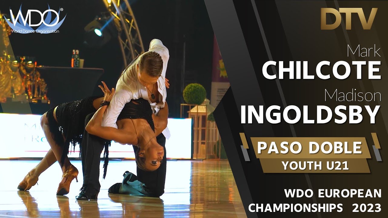 # Paso Doble | Chilcote Mark & Ingoldsby Madison  | U21 | WDO European Championships 2023