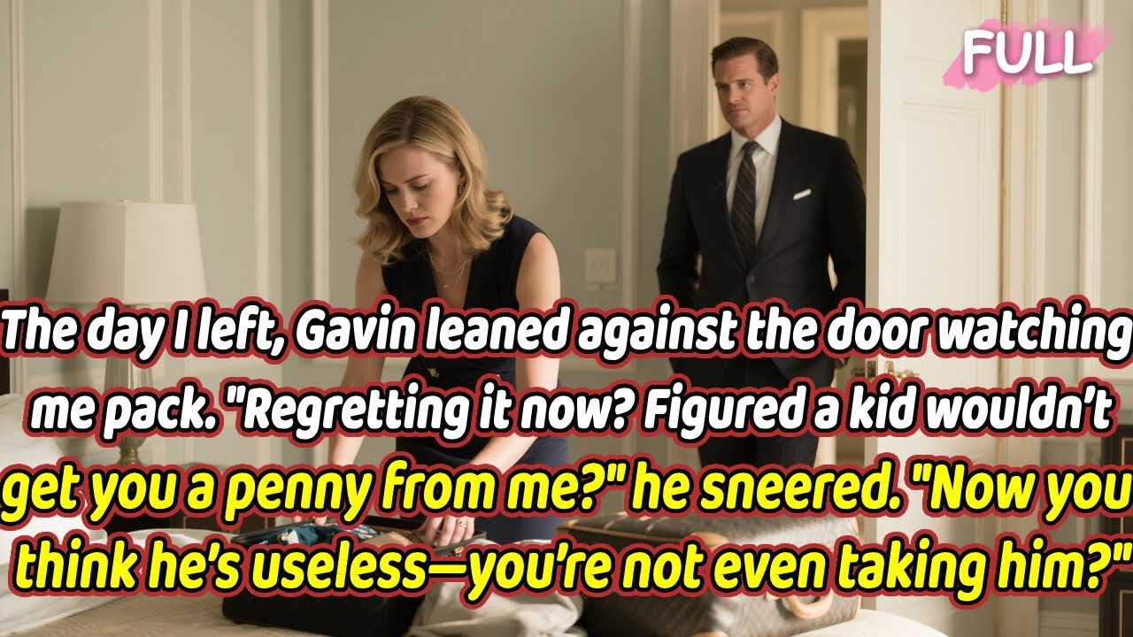 The day I left, Gavin sneered.