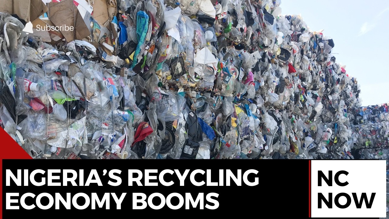 Nigeria’s Recycling Economy Gains Momentum