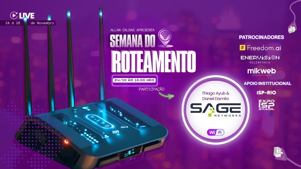 Sage Networks &ndash; Semana do Roteamento 2025