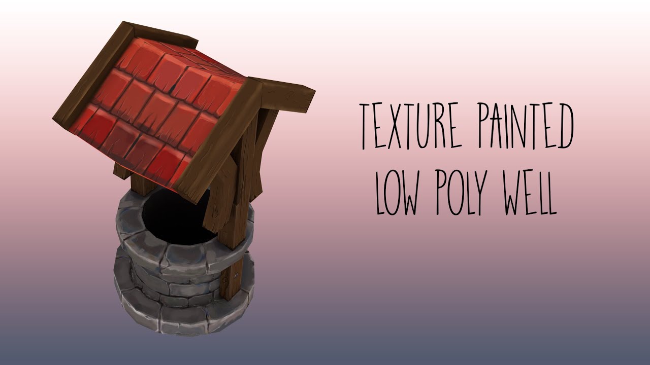 Blender : Low poly Well texture painting | timelapse