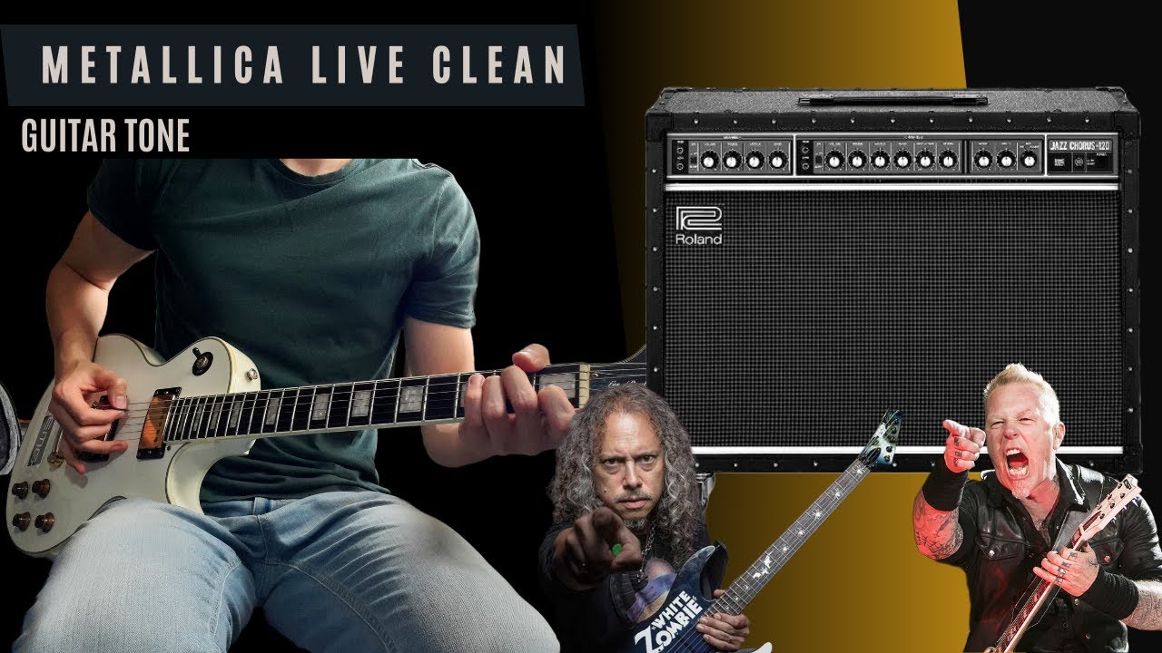 The Ultimate Metallica Live Clean Tone
