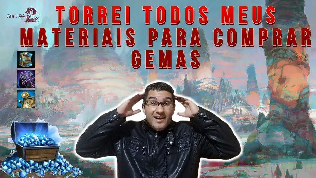 GUILD WARS 2 TORREI TODOS MEUS MATERIAIS PARA COMPRAR GEMAS PROMOCAO NO TP SALVAGE INFINITO !!!!
