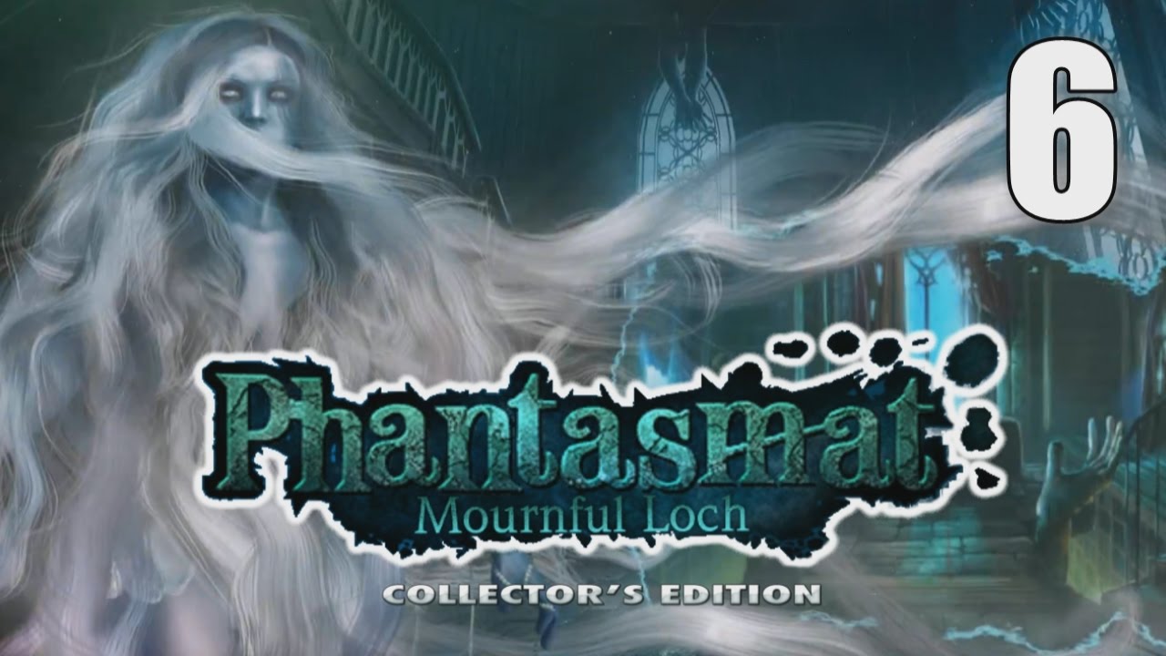 Phantasmat 8: Mournful Loch CE [06] Let's Play Walkthrough - Part 6 #HOPA