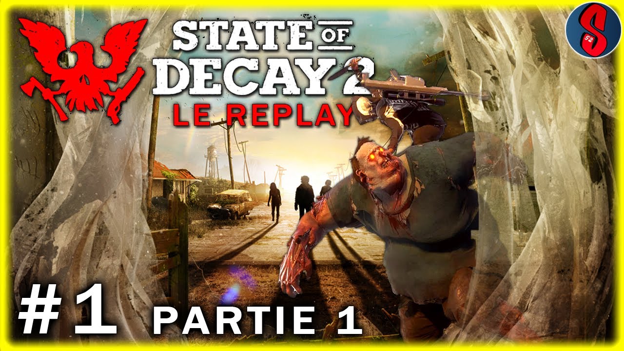 Ce CLASSIQUE de la survie s'est BONIFI&Eacute; ! | State of Decay 2 #1 (Replay Partie 1/5) #pcgamepass