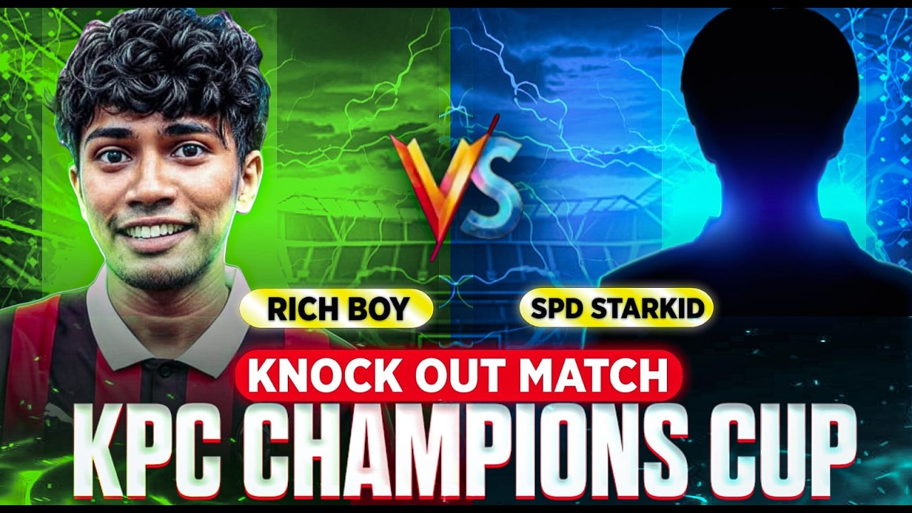 TOURNAMENT MATCH AFTER A LONG TIME 🔥 KPC CUP VS SPN CLAN 🔥 | RiCH BOY eFOOBALL 26