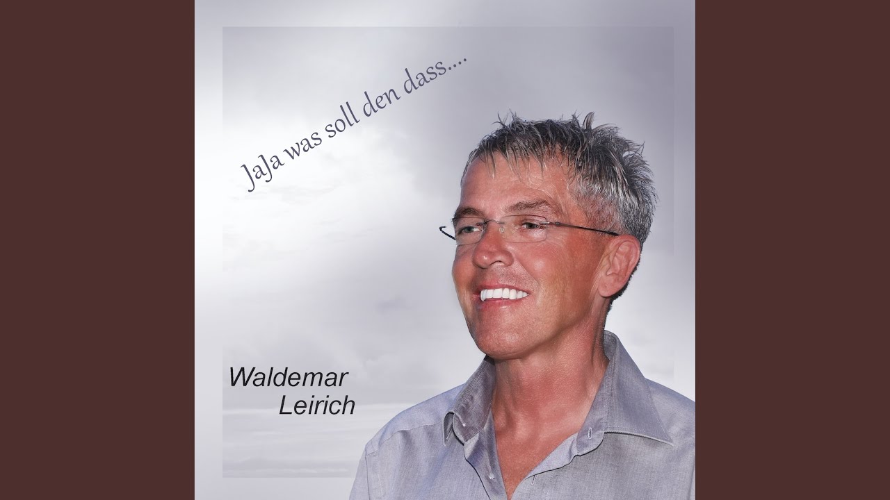 Jaja was soll den das... (Schlager)