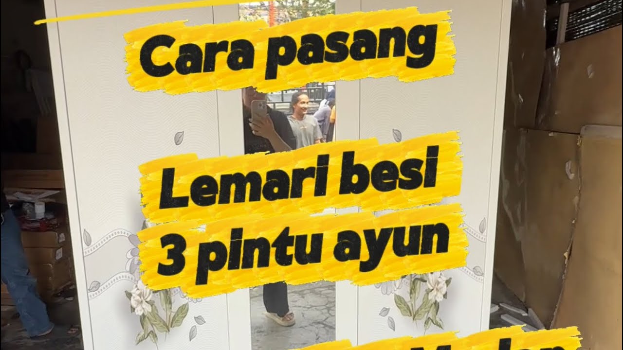 TUTORIAL GAMPANG ‼️ Cara pasang lemari besi 3 pintu ayun / swing versi Dodo Perabot medan uk 120 cm 