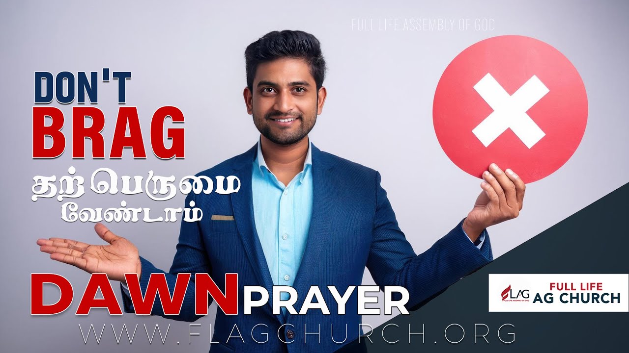 Don't brag | Dawn Prayer | Pas. Solomon | 17-09-25 |  @FlagChurch #dawnprayer