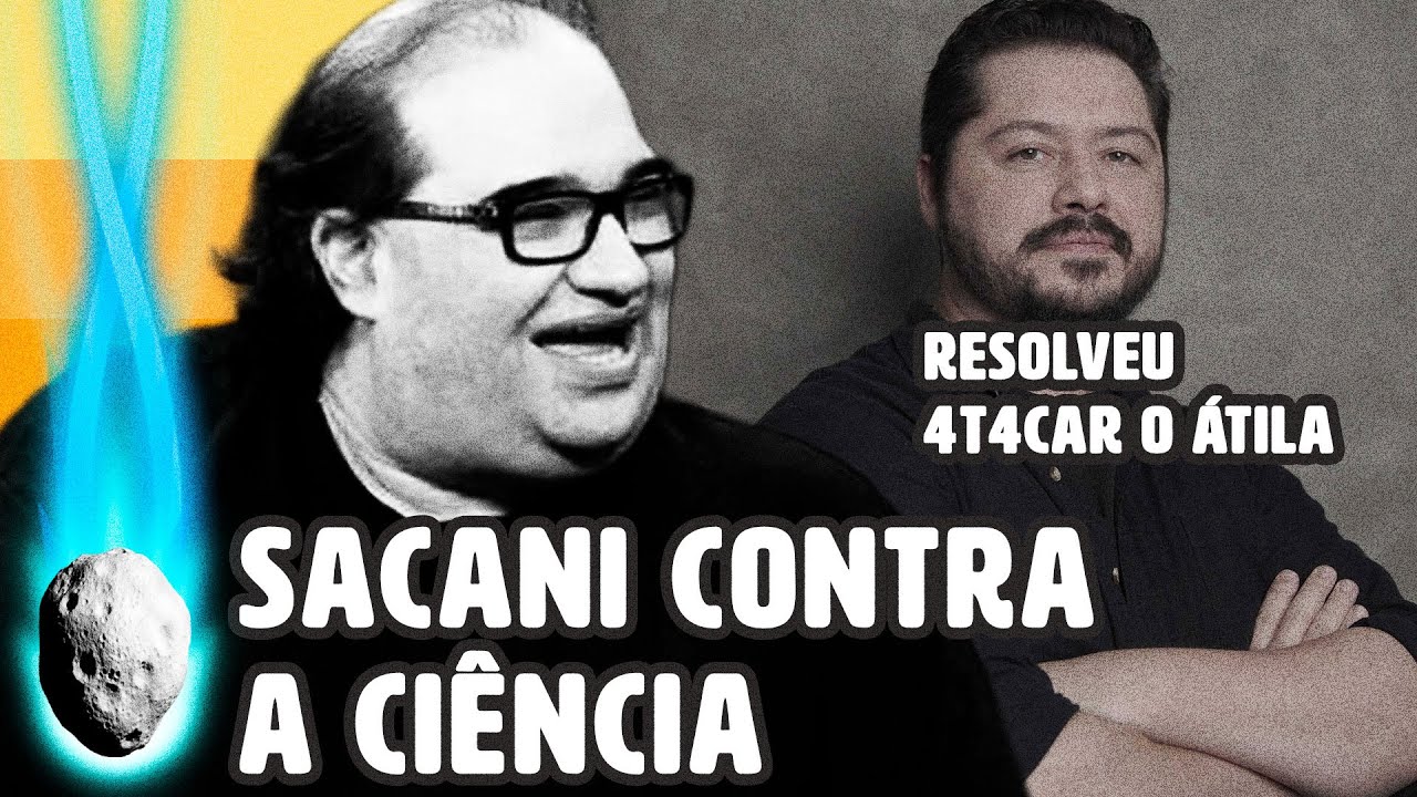 SACANI 4T4CA ÁTILA IAMARINO POR SEU 