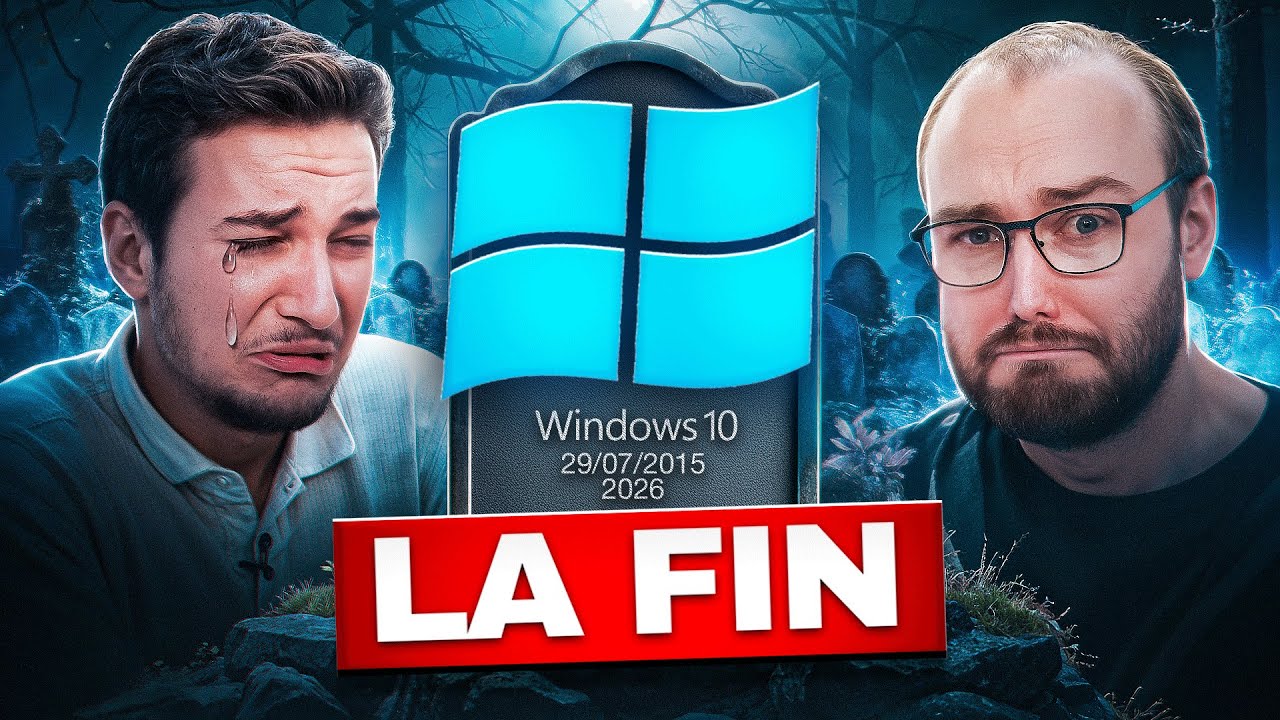 C'est la FIN de Windows 10... Que faire ?