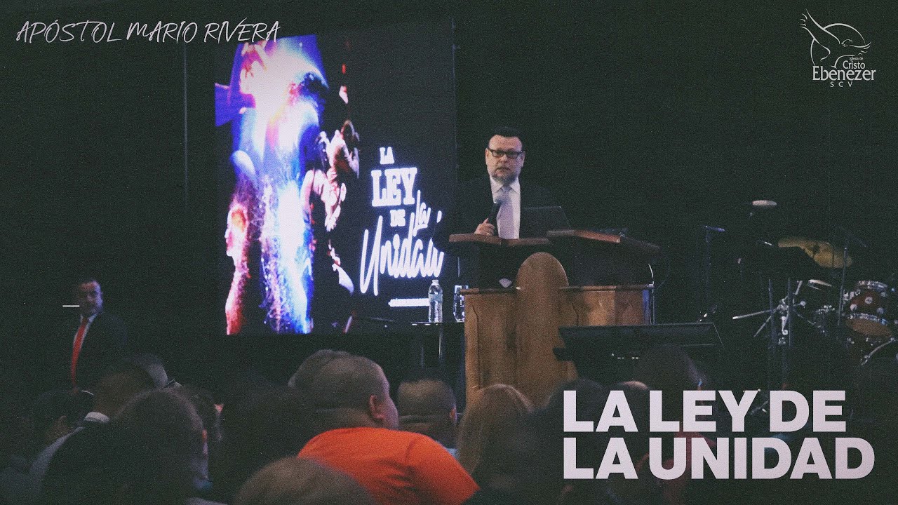 Apóstol Mario Rivera - La Ley de la Unidad - Retiro de Pastores Norteamerica 2022