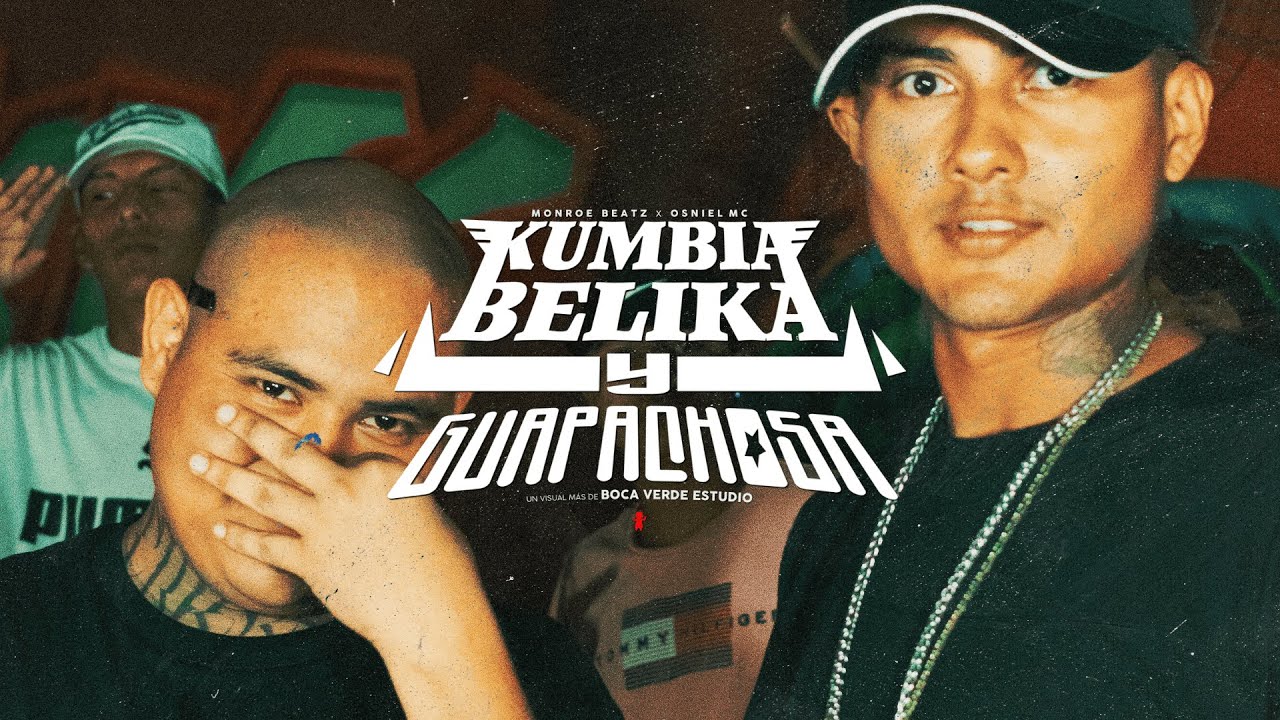 MONROE BEATZ FT MC OSNIEL|KUMBIA BELIKA Y GUAPACHOSA|VIDEO OFICIAL