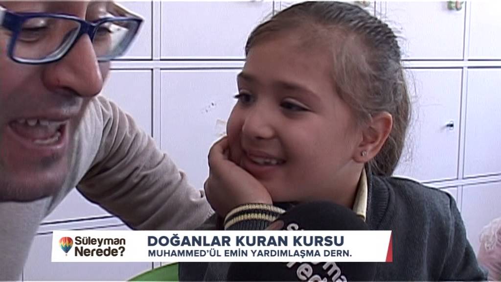 Süleyman Nerede   Doganlar Kuran Kursu 1 Mart 2015