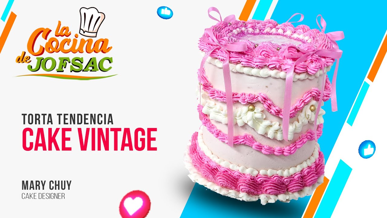 CAKE VINTAGE por 👨‍🍳 @Mary Chuy