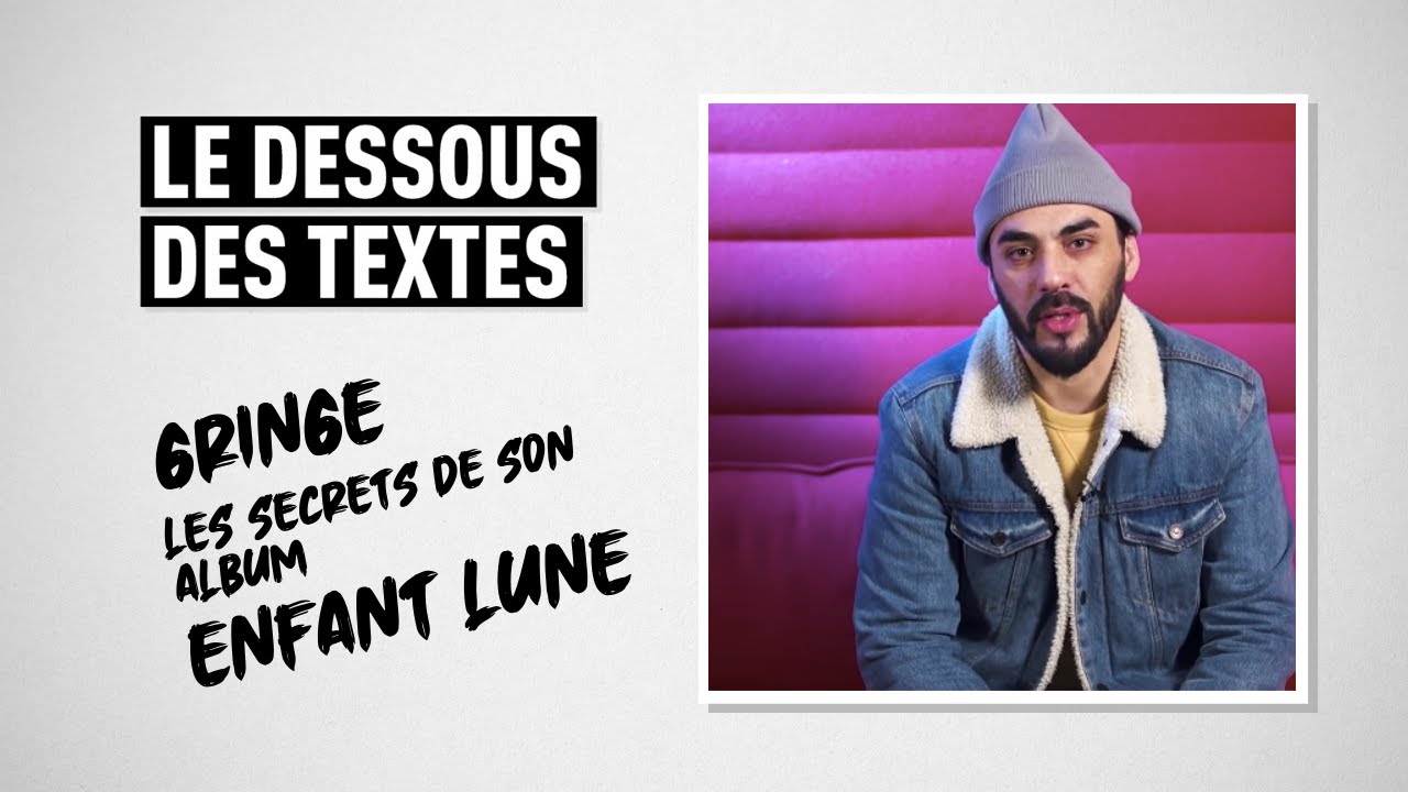 Gringe raconte comment il a composé son album