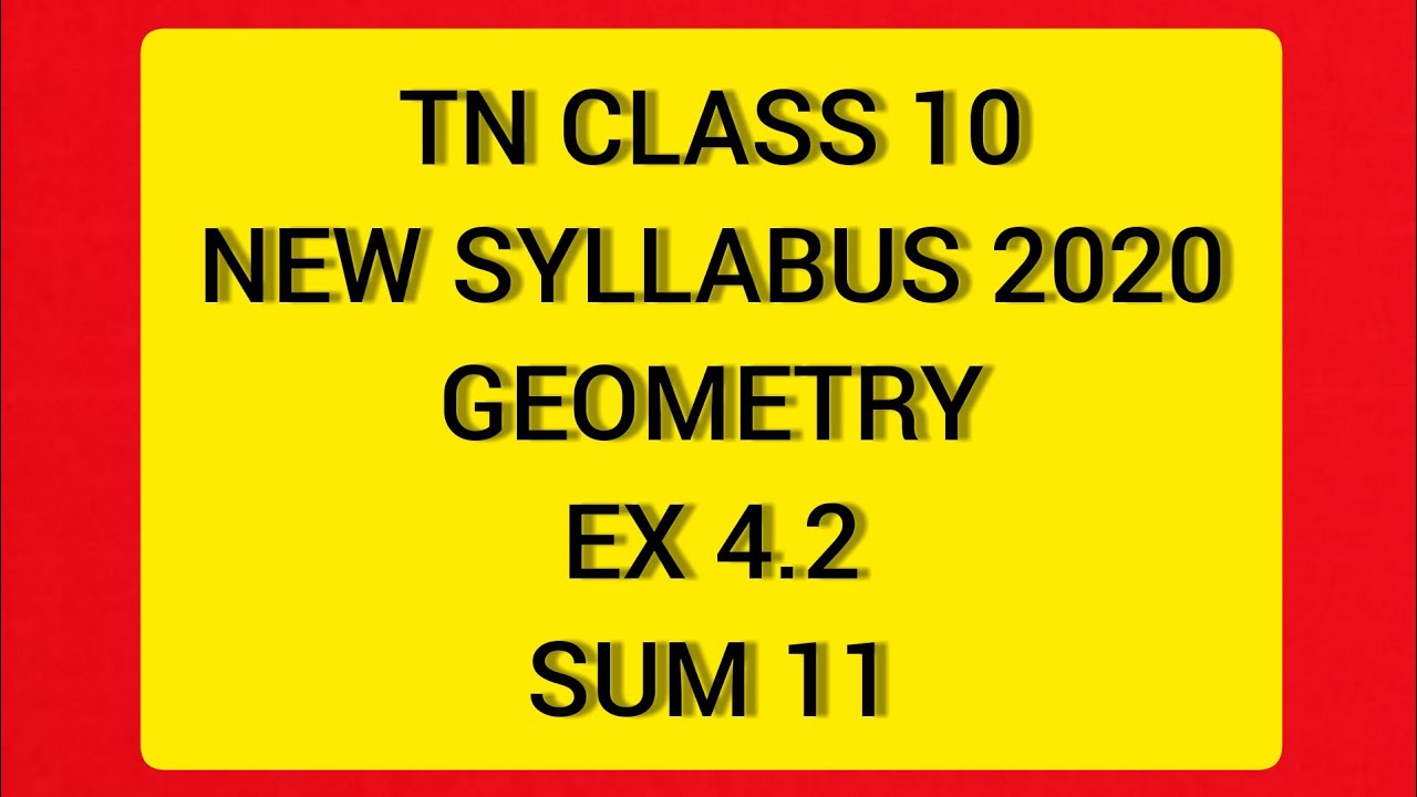 TN Samacheer 10 Maths New Syllabus Geometry Ex 4.2 Sum 11