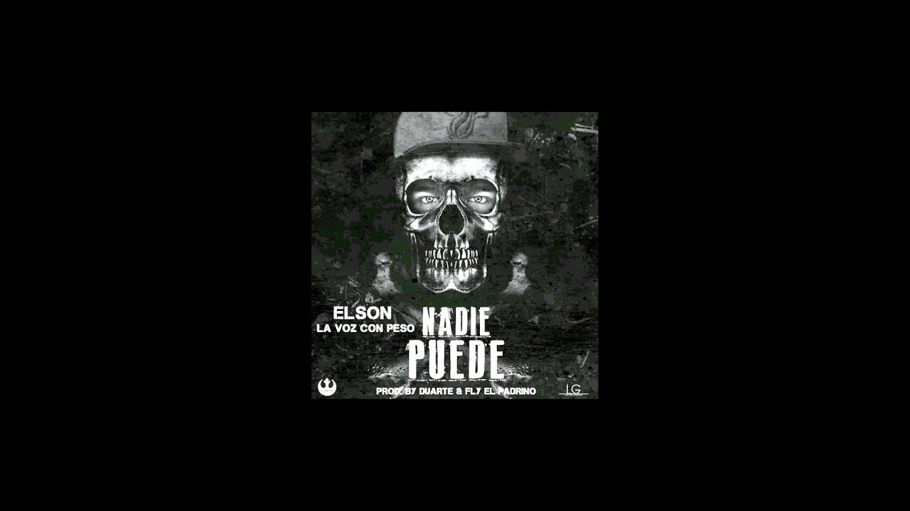Elson La Voz Con Peso - Nadie Puede